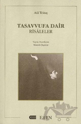 Dilden Gönüle Tasavvufa Dair Risaleler
