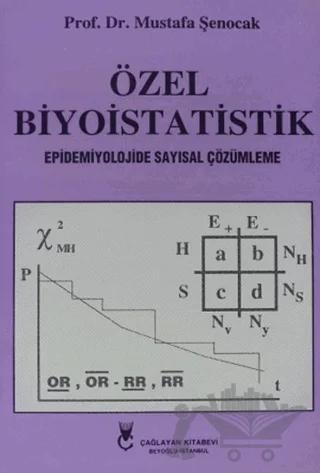 Özel Biyoistatistik – Mustafa Şenocak – Çağlayan Kitabevi kitap kapağı