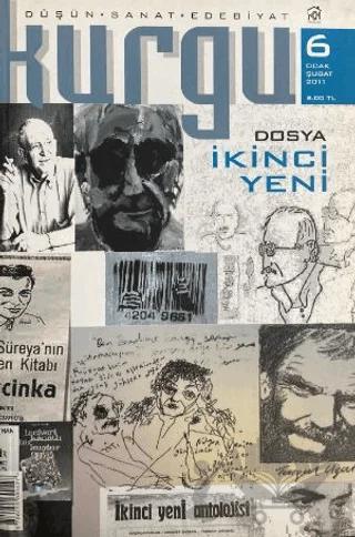 Kurgu Düşün Sanat Edebiyat Dergisi Sayı: 6 Ocak - Şubat 2011