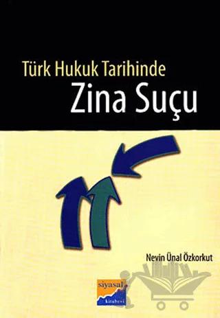 Türk Hukuk Tarihinde Zina Suçu