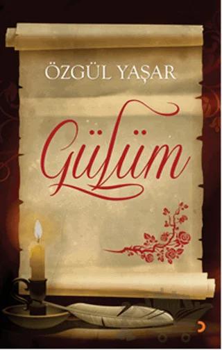Gülüm – Özgül Yaşar – Cinius Yayınları kitap kapağı