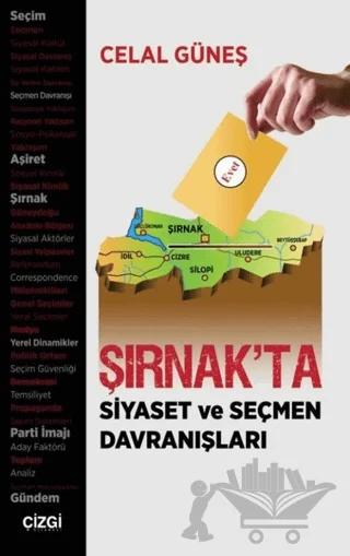 Şırnak'ta Siyaset ve Seçmen Davranışları