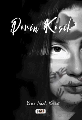 Derin Kesik