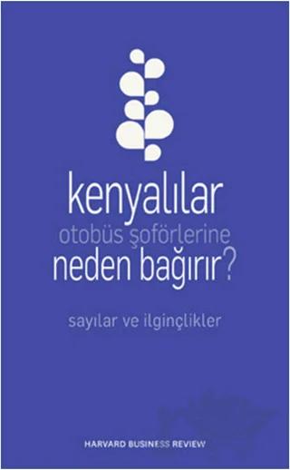 Kenyalılar Otobüs Şoförlerine Neden Bağırır?