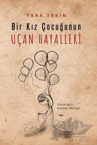 Bir Kız Çocuğunun Uçan Hayalleri