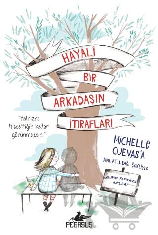 Hayali Bir Arkadaşın İtirafları