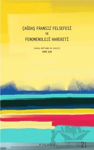Çağdaş Fransız Felsefesi ve Fenomenoloji Harekatı