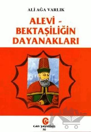 Alevi - Bektaşiliğin Dayanakları