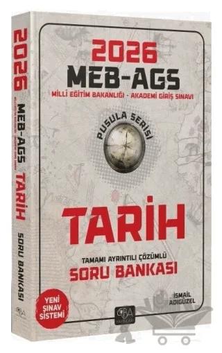 2026 MEB-AGS Tarihin Pusulası Soru Bankası Çözümlü