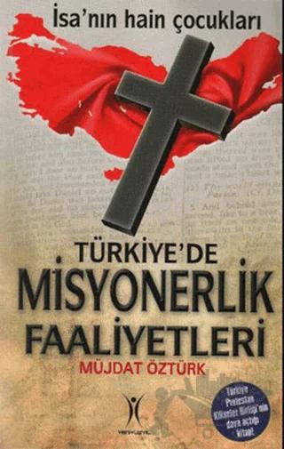 Türkiye’de Misyonerlik Faaliyetleri