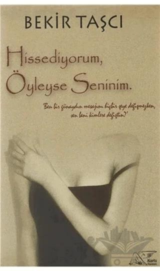 Hissediyorum Öyleyse Seninim
