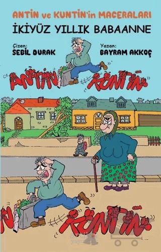 İkiyüz Yıllık Babaanne