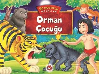 Orman Çocuğu - Üç Boyutlu Masallar