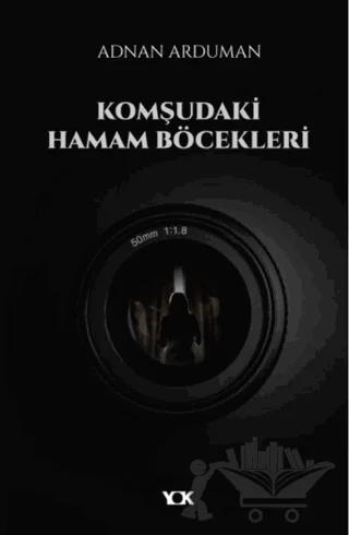 Komşudaki Hamam Böcekleri