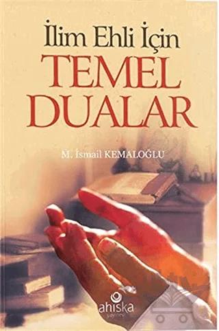 İlim Ehli İçin Temel Dualar (Cep Boy)