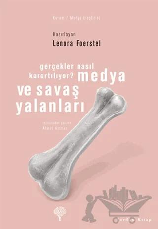 Medya ve Savaş Yalanları