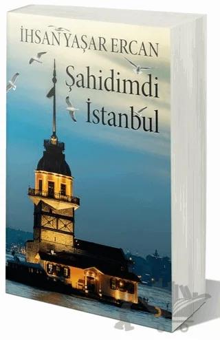 Şahidimdi İstanbul
