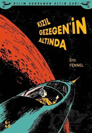 Kızıl Gezegen’in Altında