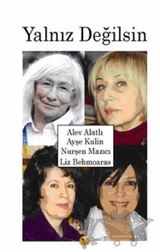 Yalnız Değilsin