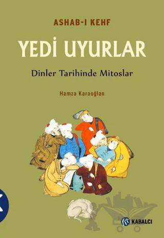 Ashab-ı Kefh Yedi Uyurlar
