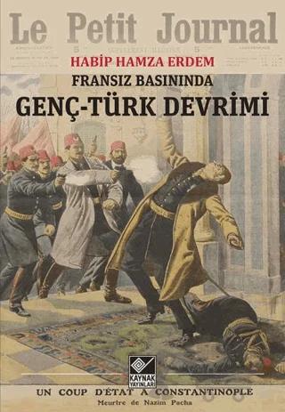 Fransız Basınında Genç-Türk Devrimi