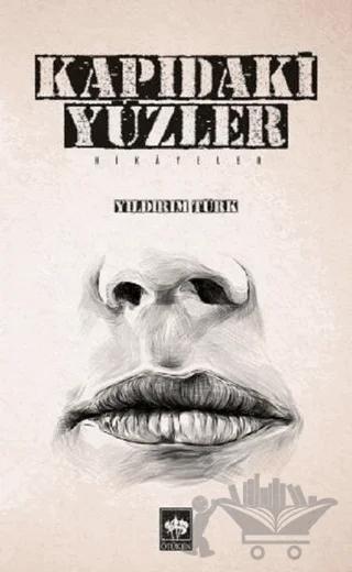Kapıdaki Yüzler