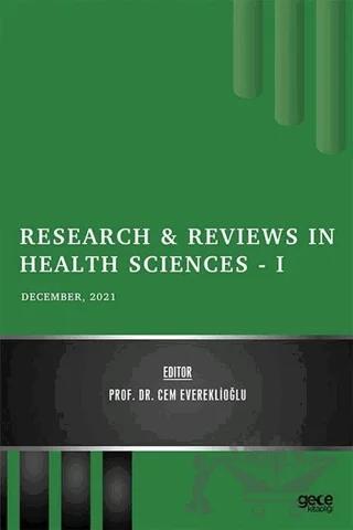 Research and Reviews in Health Sciences 1 - December 2021 – Cem Evereklioğlu – Gece Kitaplığı kitap kapağı
