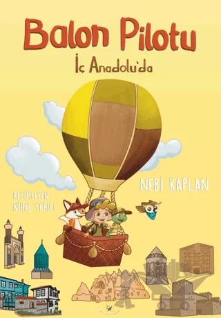 Balon Pilotu İç Anadolu'da