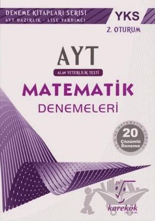 YKS AYT 2. Oturum 20 Çözümlü Matematik Denemeleri