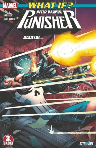 What If ? Peter Parker Punisher Olsaydı…