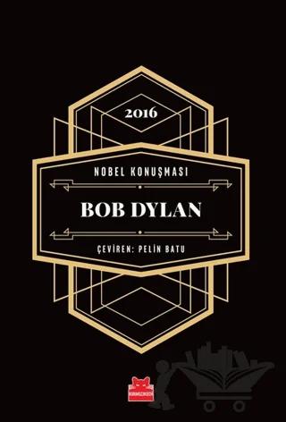 Nobel Konuşması - Bob Dylan