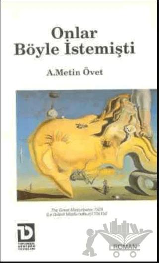 Onlar Böyle İstemişti