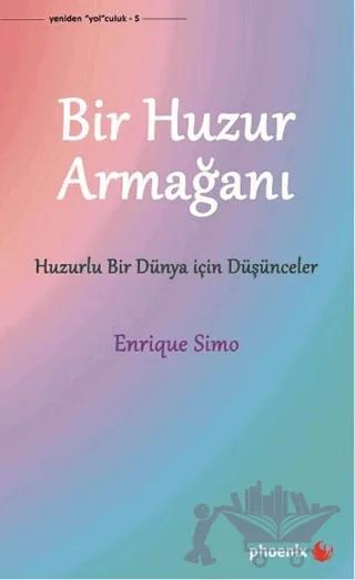 Bir Huzur Armağanı