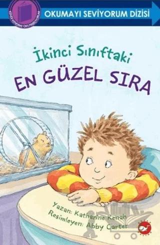 İkinci Sınıftaki En Güzel Sıra