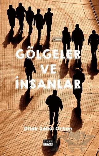 Gölgeler ve İnsanlar