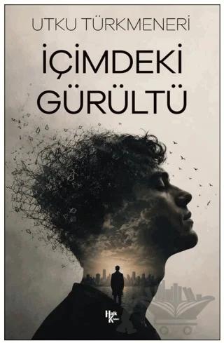 İçimdeki Gürültü