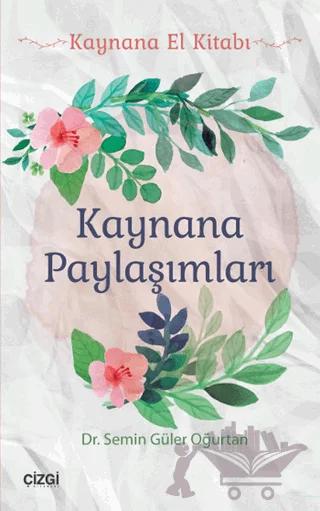 Kaynana Paylaşımları