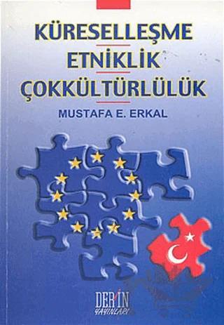 Küreselleşme Etniklik Çokkültürlülük