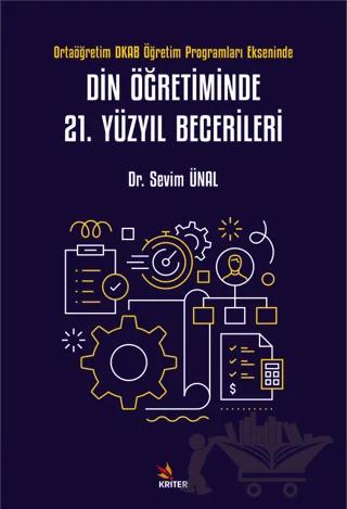 Din Öğretiminde 21. Yüzyıl Becerileri