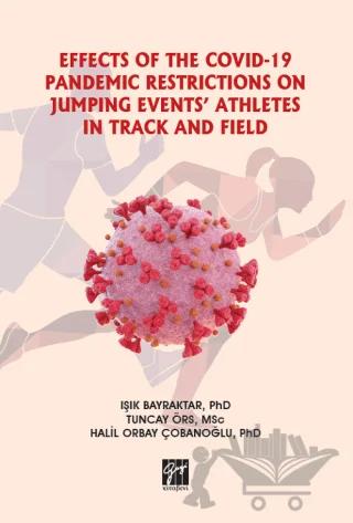 Effects Of The Covid-19 Pandemic Restrictions On Jumping Events' Athletes In Track And Field