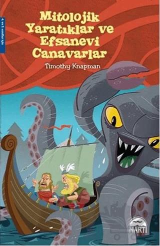 Mitolojik Yaratıklar ve Efsanevi Canavarlar