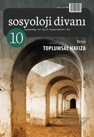 Sosyoloji Divanı Sayı: 10 Temmuz - Aralık 2017