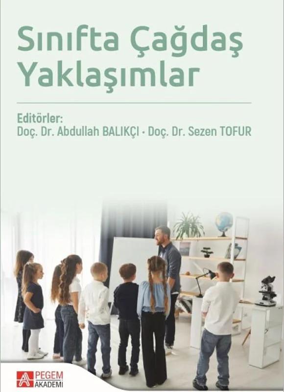 Sınıfta Çağdaş Yaklaşımlar