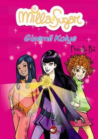 Milla ve Sugar 3: Gizemli Kolye