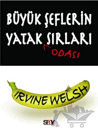 Büyük Şeflerin Yatak Odası Sırları