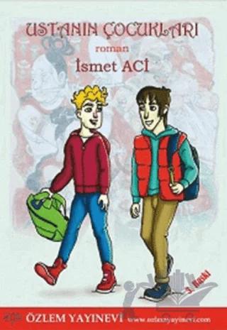 Ustanın Çocukları