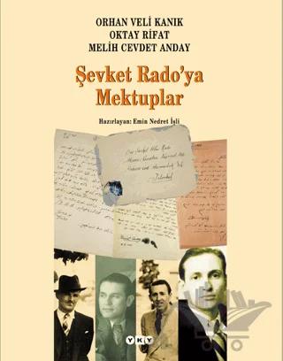 Şevket Rado’ya Mektuplar