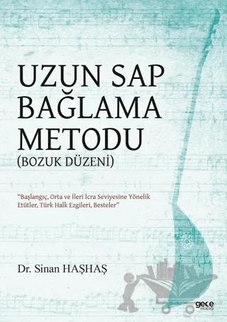 Uzun Sap Bağlama Metodu (Bozuk Düzen)