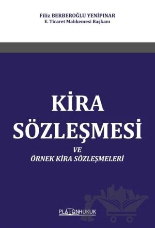 Kira Sözleşmesi ve Örnek Kira Sözleşmeleri