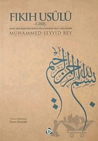 Fıkıh Usulü – Muhammed Seyyid Bey – Düşün Yayıncılık kitap kapağı